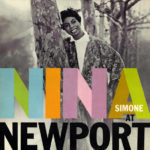 Nina Simone: At Newport