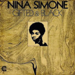 Nina Simone: Gifted & Black