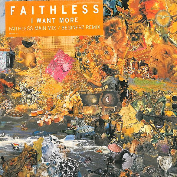 I WANT MORE - FAITHLESS