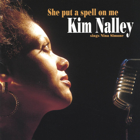 SHE PUT A SPELL ON ME - KIM NALLEY