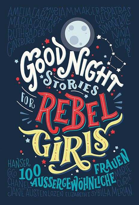 GOOD NIGHT STORIES FOR REBEL GIRLS