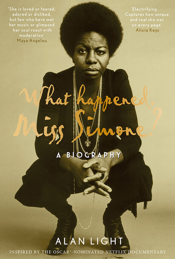 WHAT HAPPENED, MISS SIMONE?